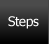 Steps